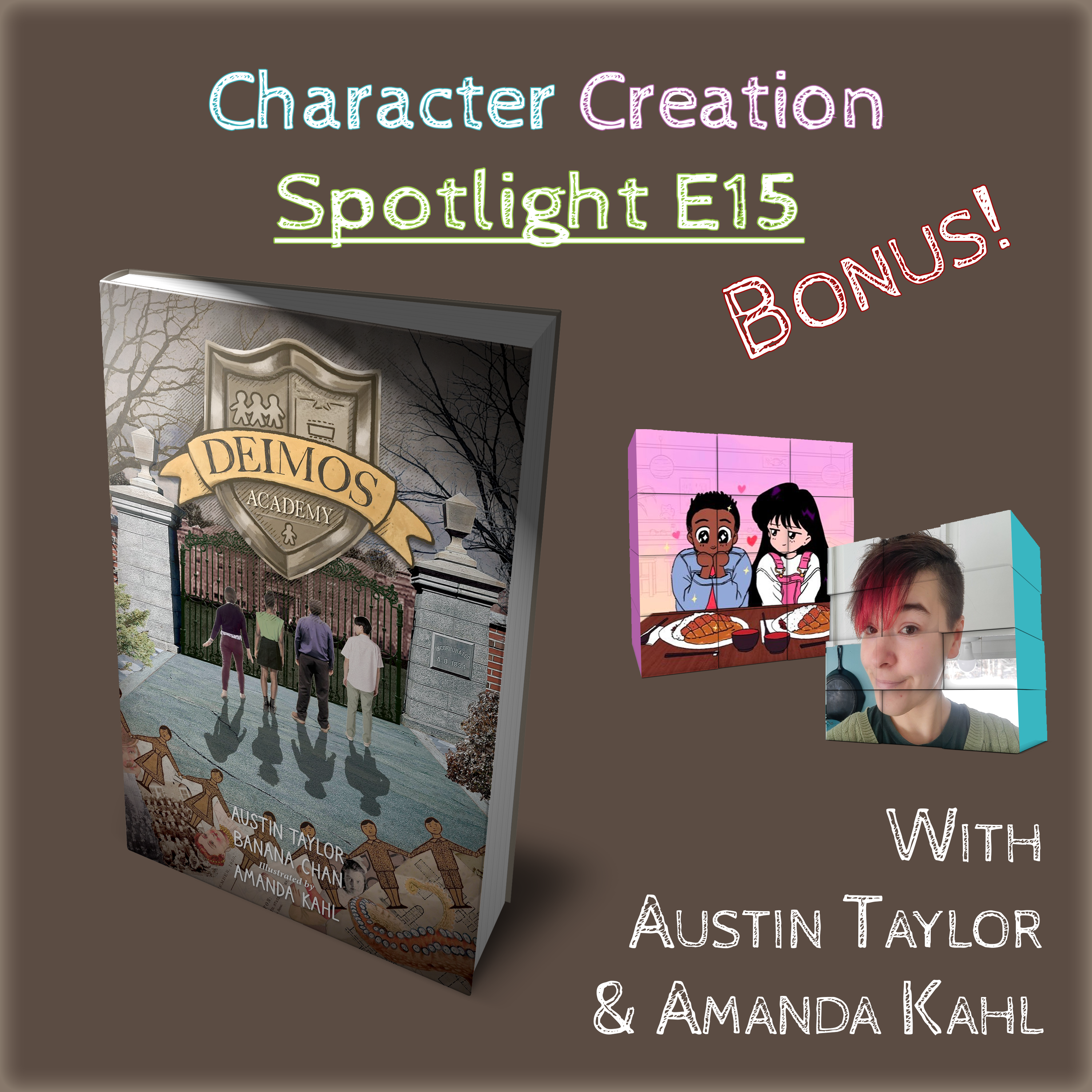 Character Creation Spotlight E15 – Deimos Academy with Austin Taylor and Amanda Kahl [Designers]
